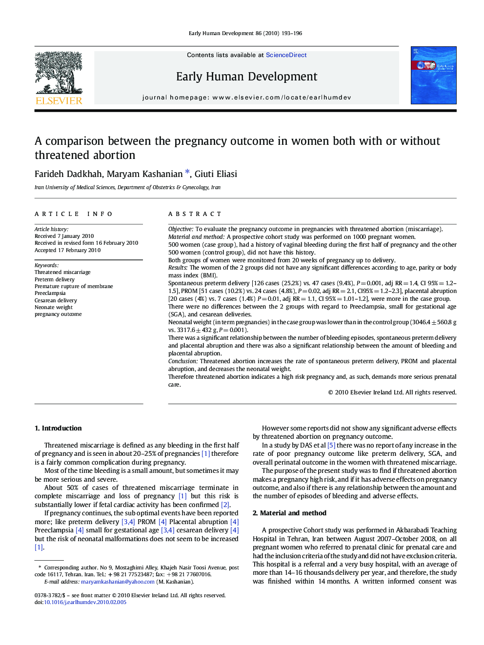 A comparison between the pregnancy outcome in women both with or without threatened abortion