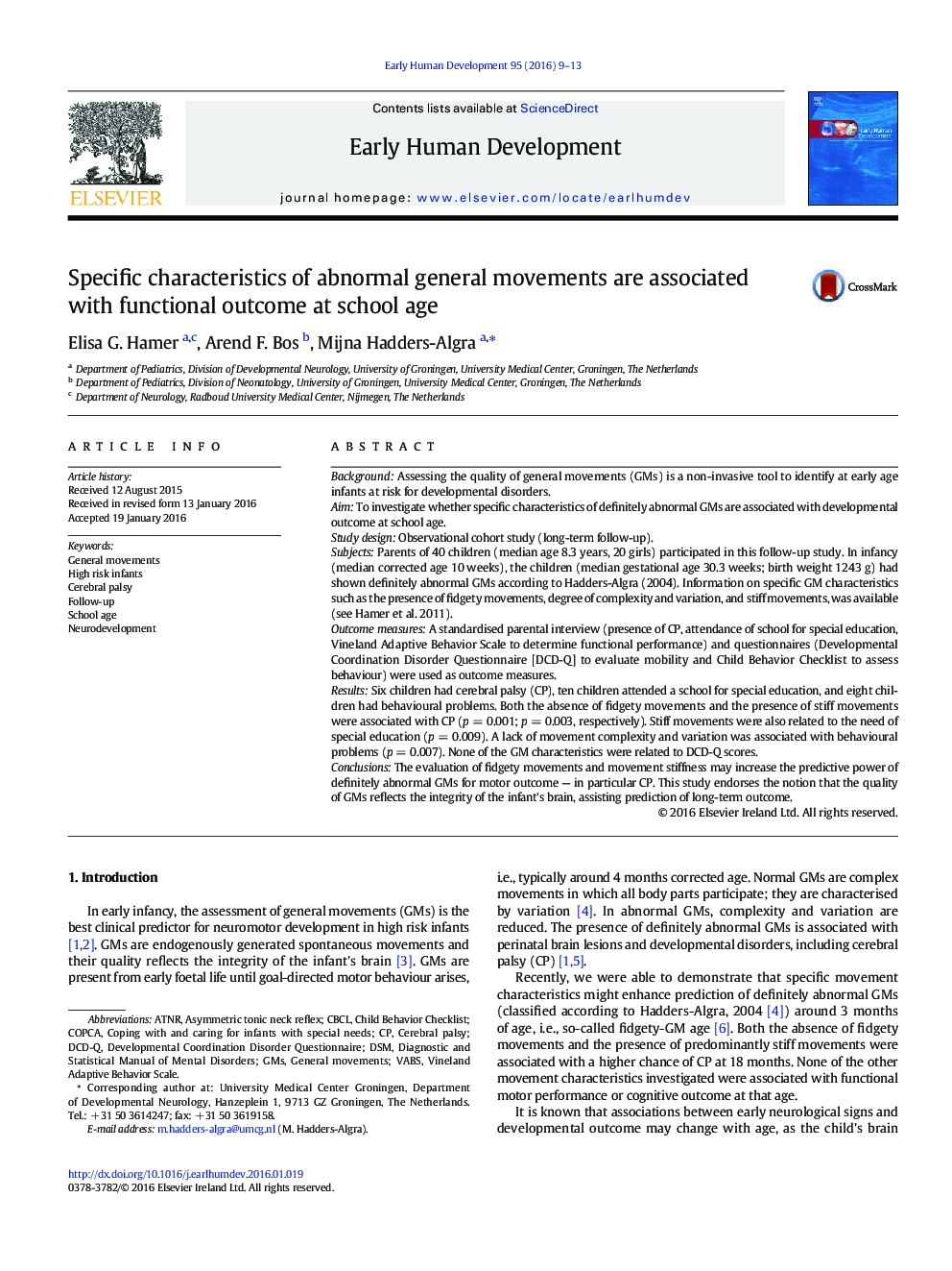 Specific characteristics of abnormal general movements are associated with functional outcome at school age