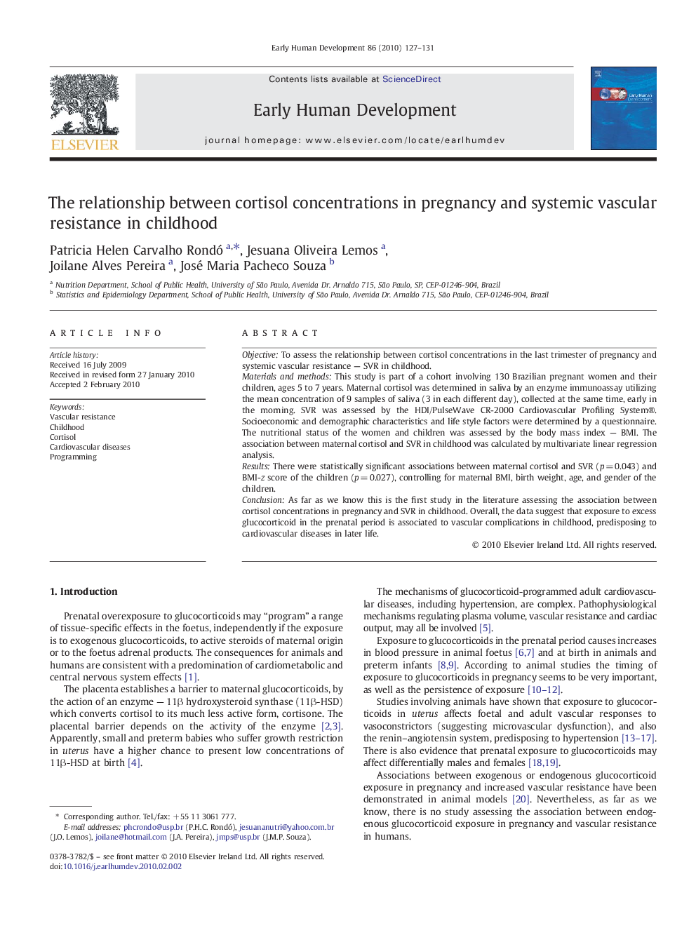 The relationship between cortisol concentrations in pregnancy and systemic vascular resistance in childhood