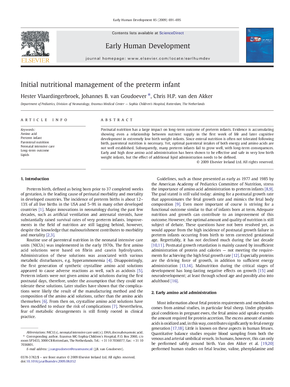 Initial nutritional management of the preterm infant