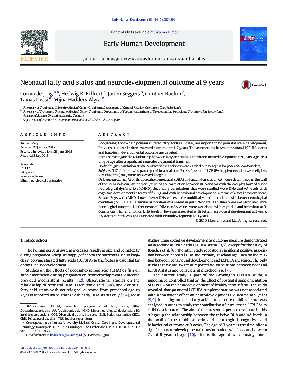 Neonatal fatty acid status and neurodevelopmental outcome at 9 years