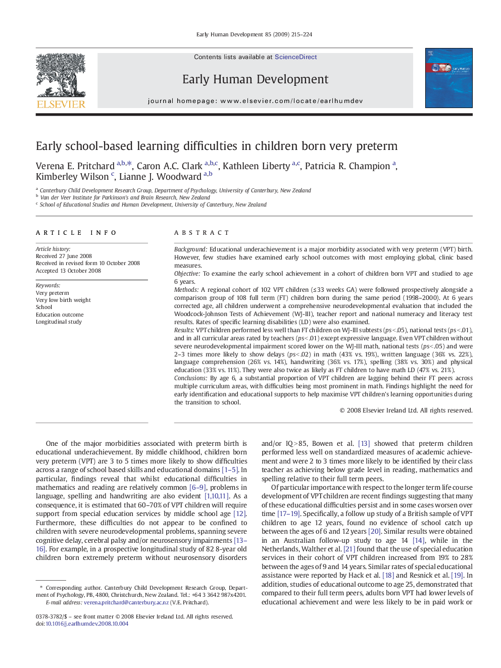 Early school-based learning difficulties in children born very preterm