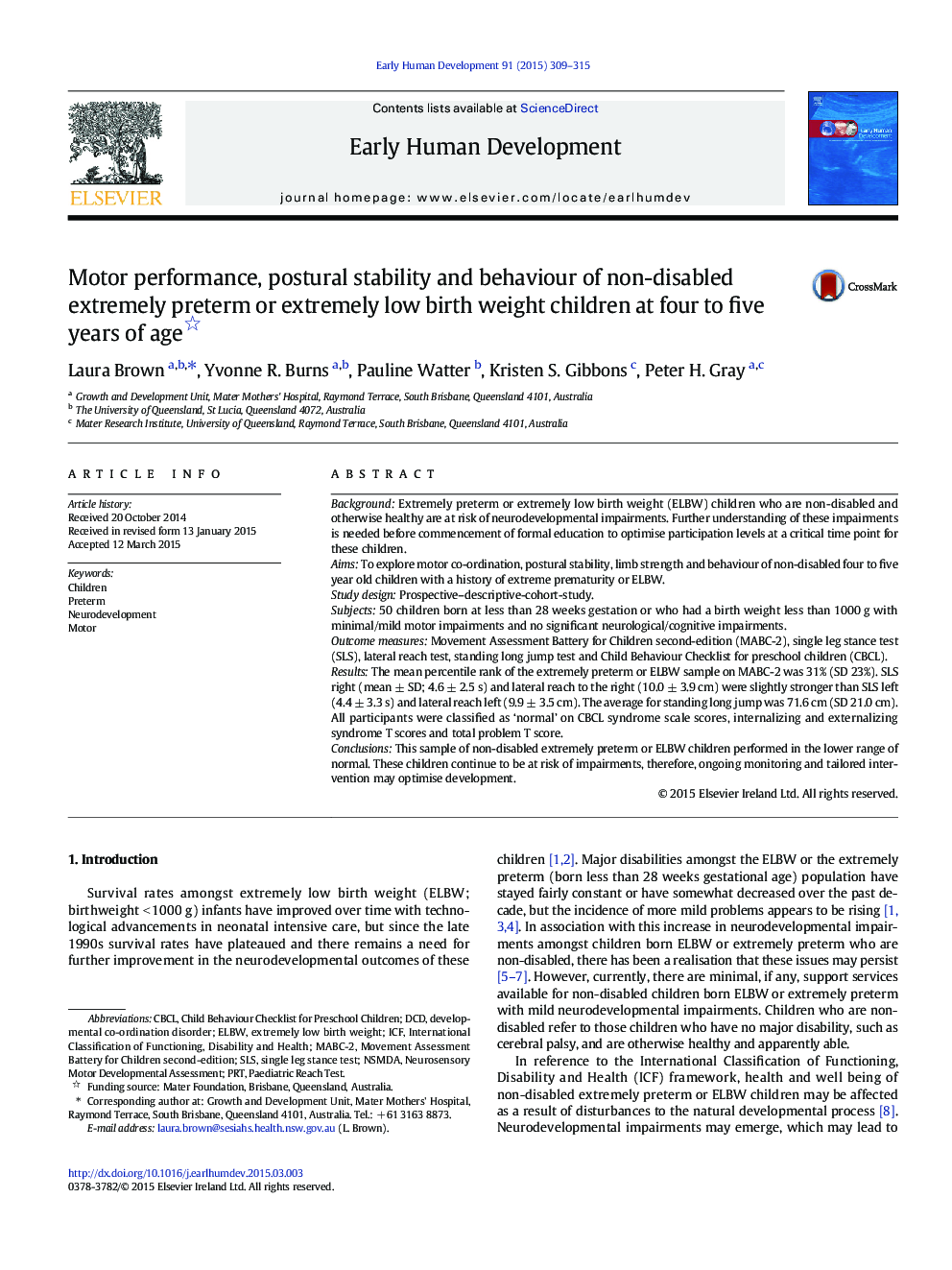 Motor performance, postural stability and behaviour of non-disabled extremely preterm or extremely low birth weight children at four to five years of age 