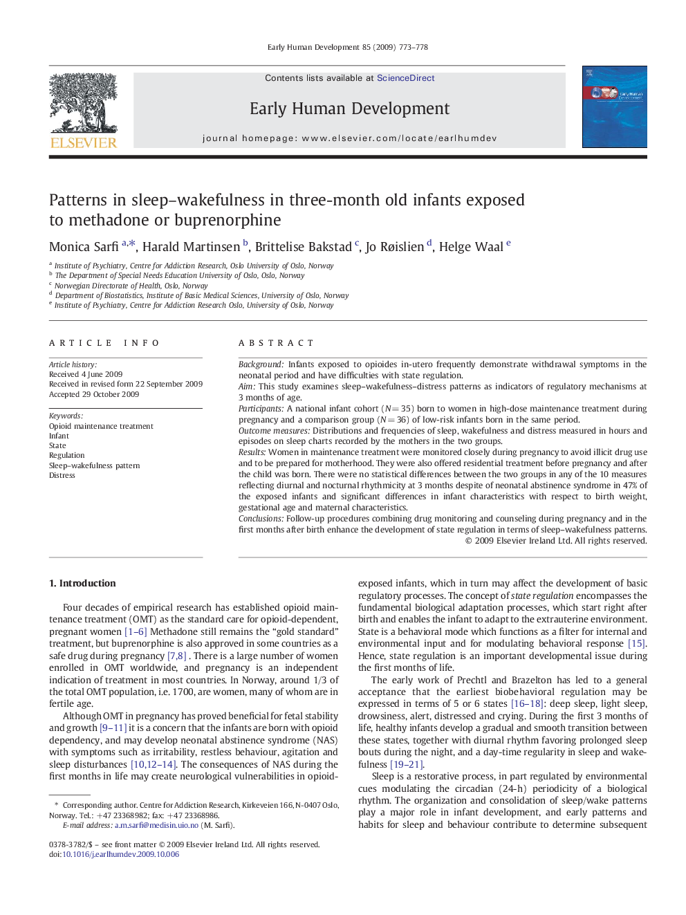 Patterns in sleep–wakefulness in three-month old infants exposed to methadone or buprenorphine