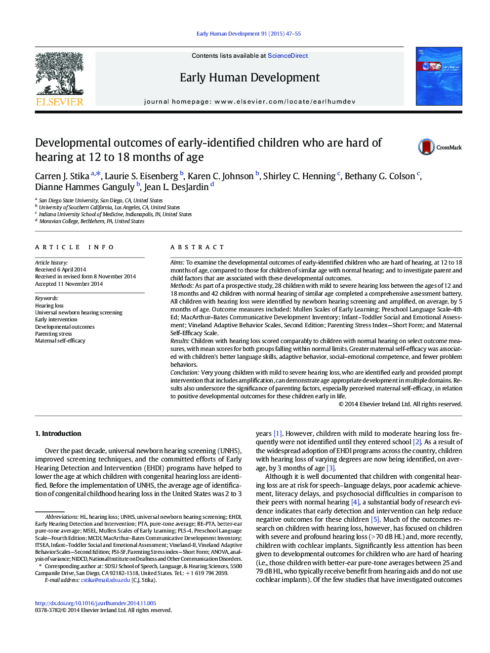 Developmental outcomes of early-identified children who are hard of hearing at 12 to 18 months of age