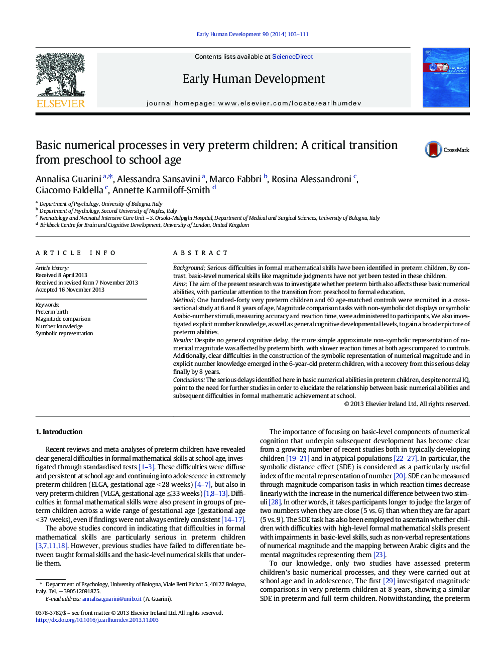 Basic numerical processes in very preterm children: A critical transition from preschool to school age