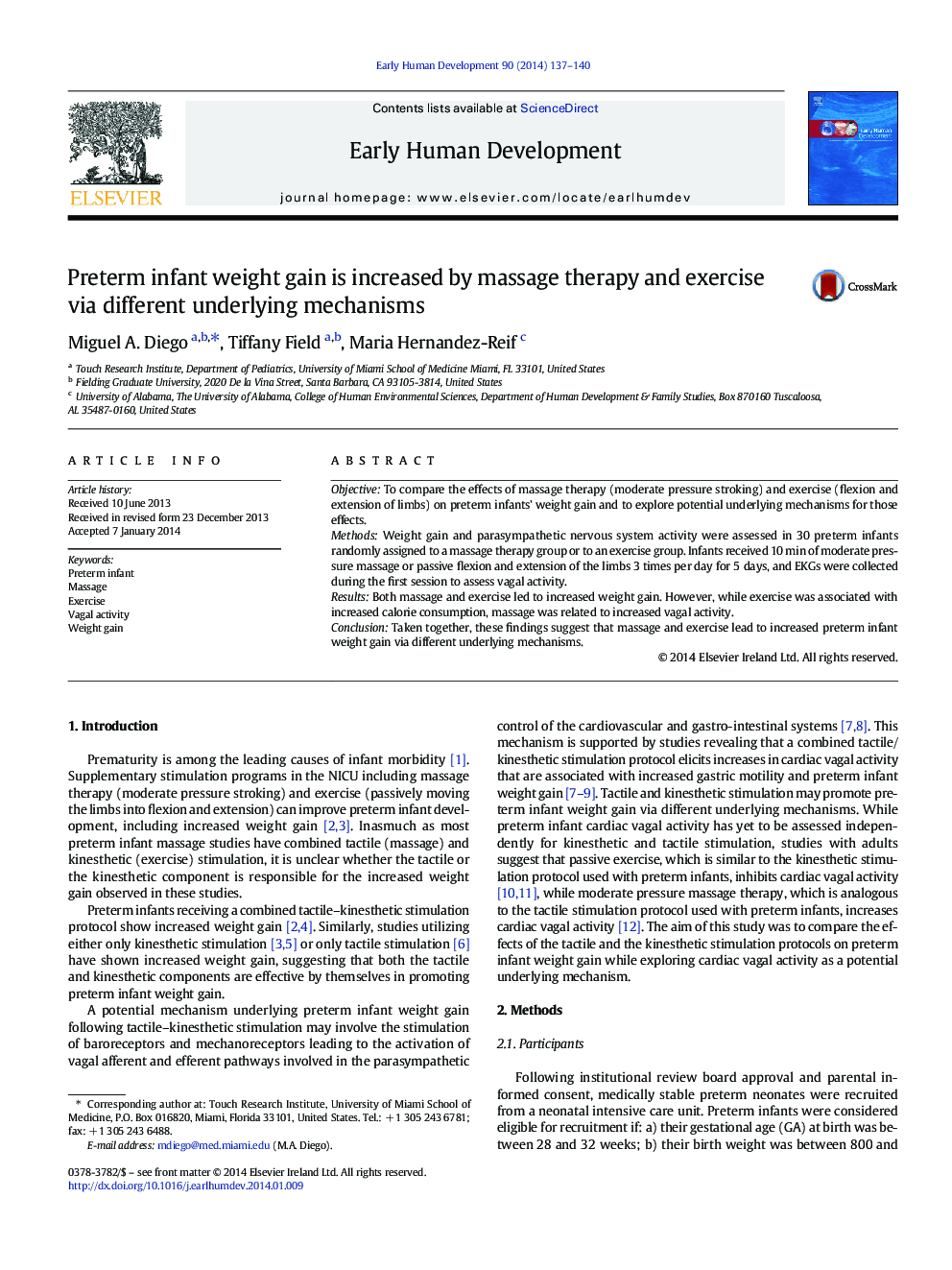 Preterm infant weight gain is increased by massage therapy and exercise via different underlying mechanisms