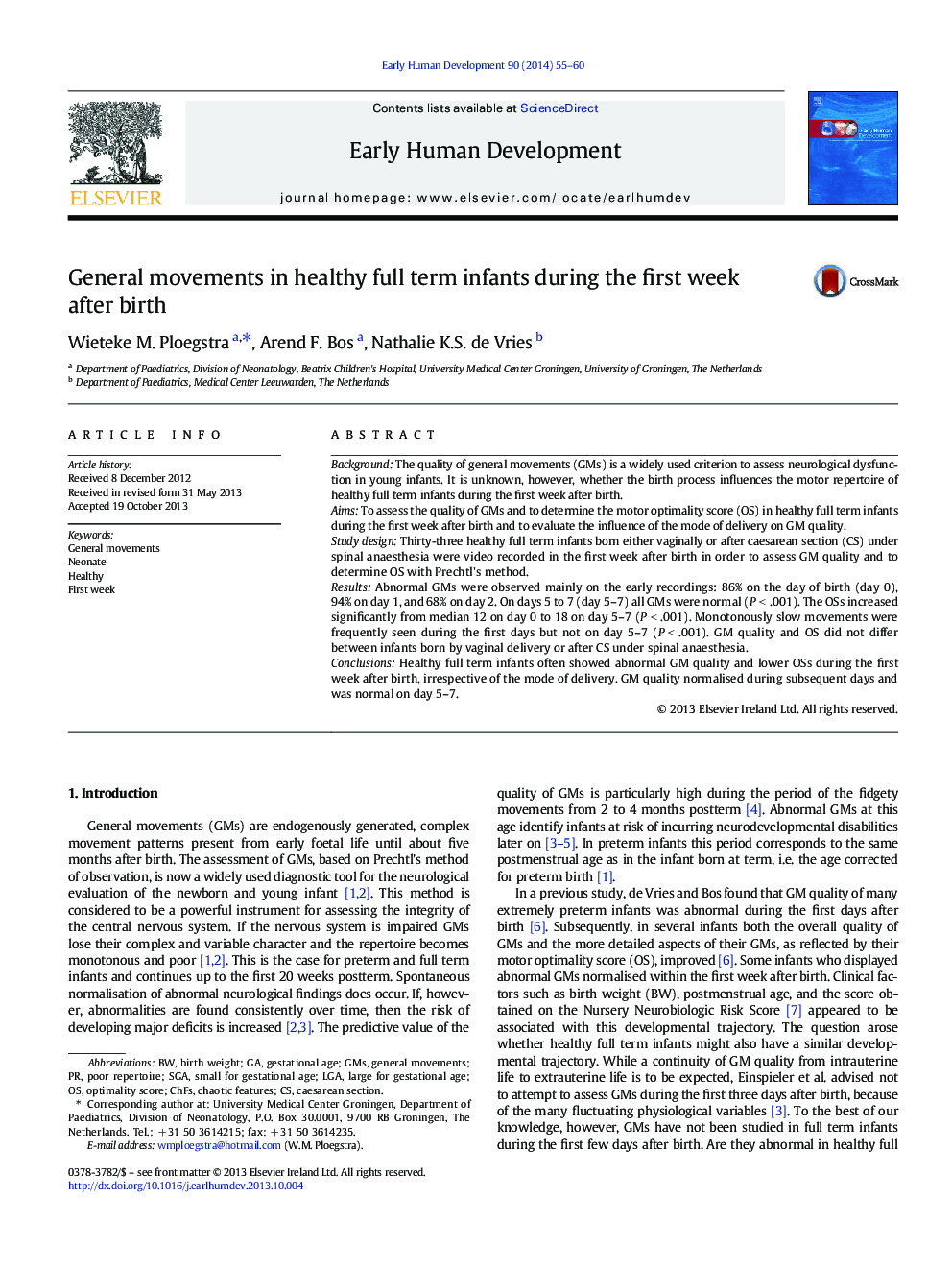 General movements in healthy full term infants during the first week after birth