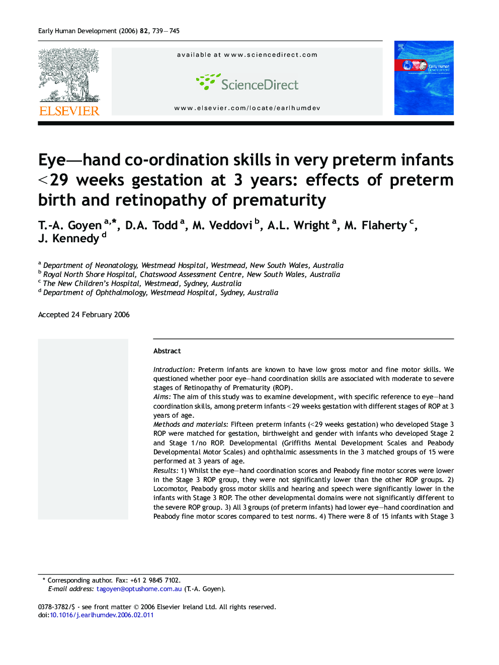 Eye–hand co-ordination skills in very preterm infants < 29 weeks gestation at 3 years: effects of preterm birth and retinopathy of prematurity