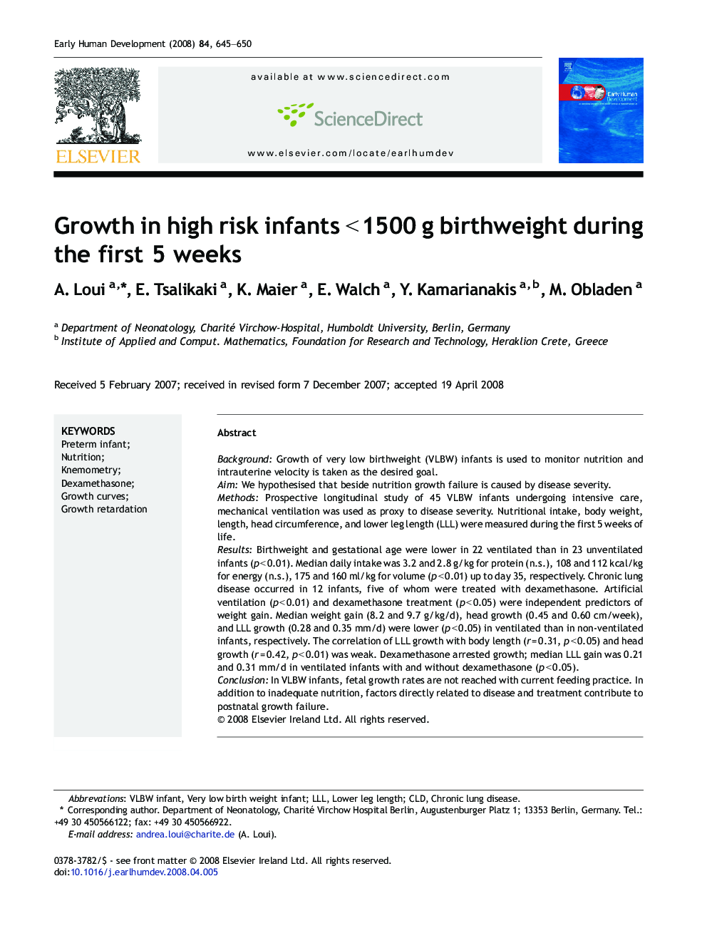 Growth in high risk infants < 1500 g birthweight during the first 5 weeks