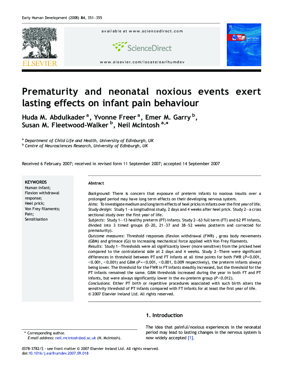 Prematurity and neonatal noxious events exert lasting effects on infant pain behaviour