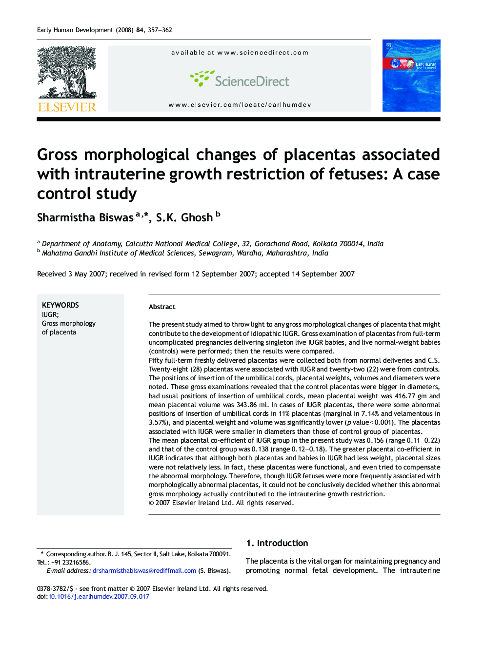 Gross morphological changes of placentas associated with intrauterine growth restriction of fetuses: A case control study