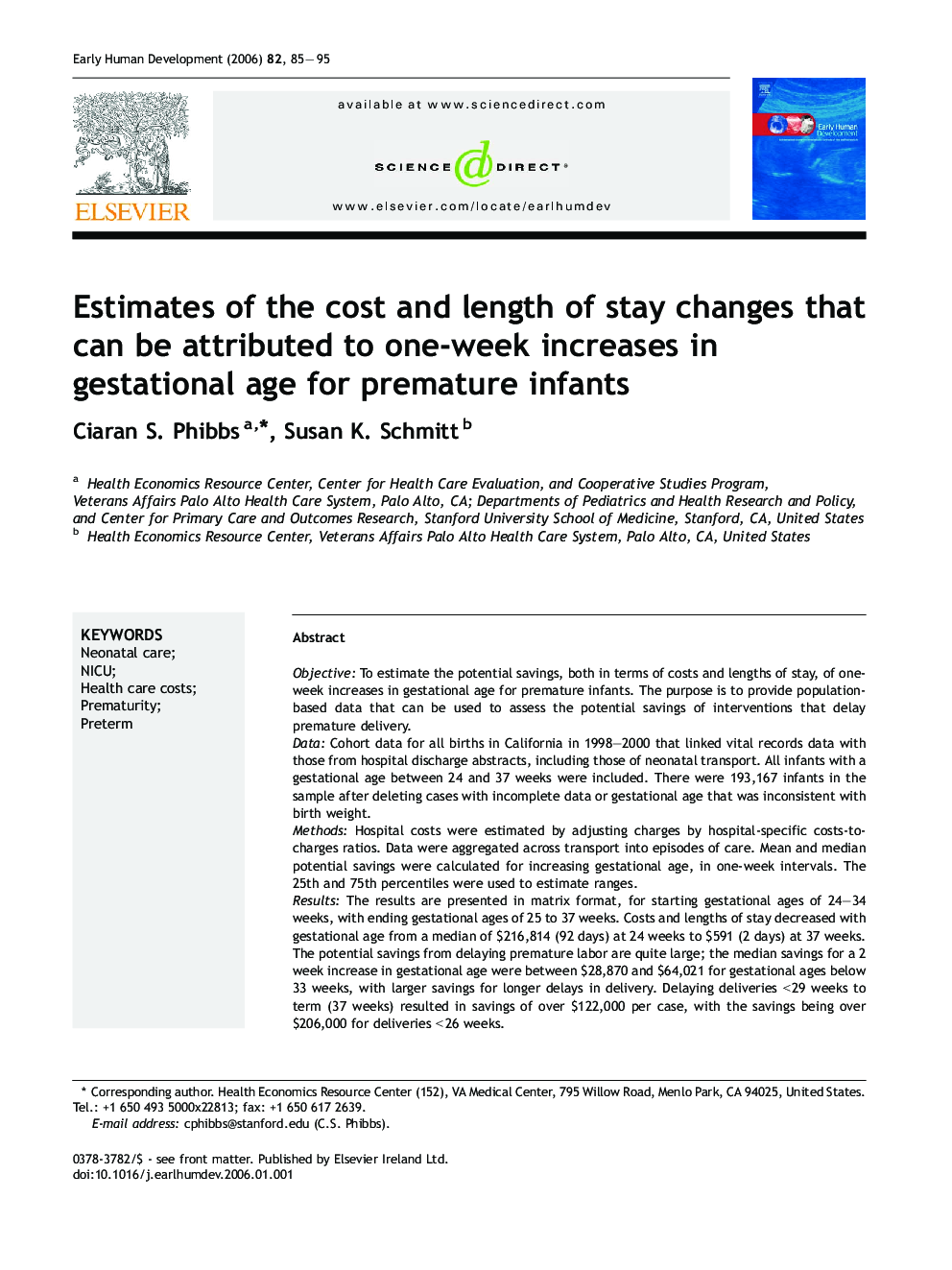 Estimates of the cost and length of stay changes that can be attributed to one-week increases in gestational age for premature infants