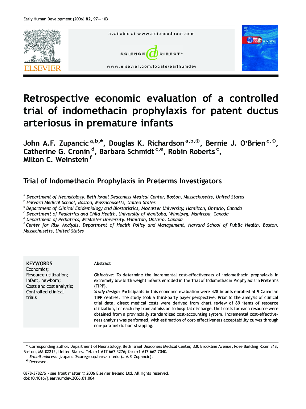 Retrospective economic evaluation of a controlled trial of indomethacin prophylaxis for patent ductus arteriosus in premature infants