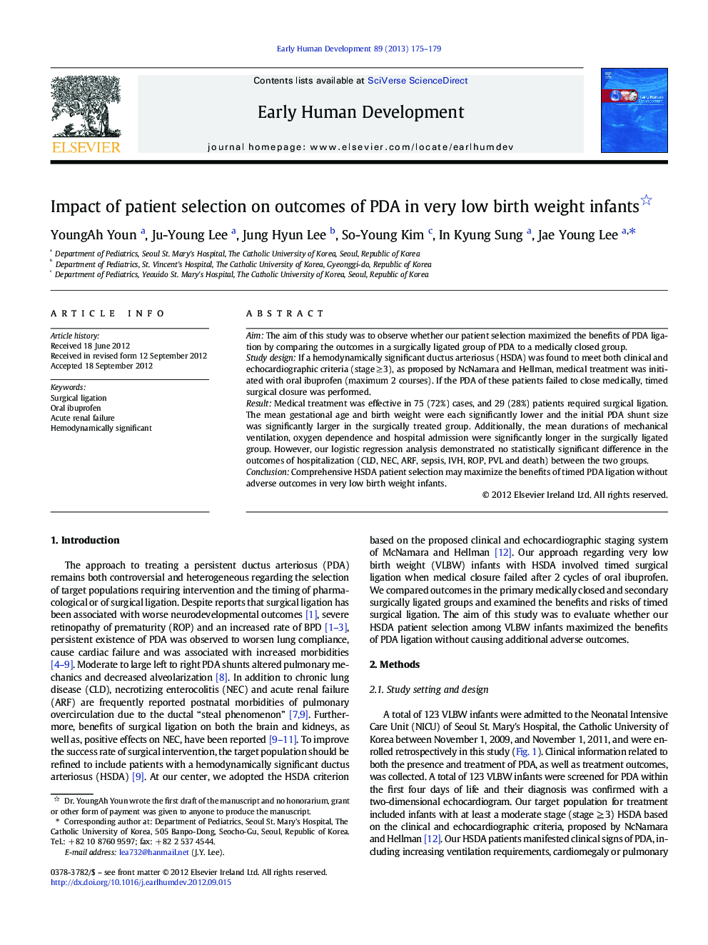 Impact of patient selection on outcomes of PDA in very low birth weight infants 