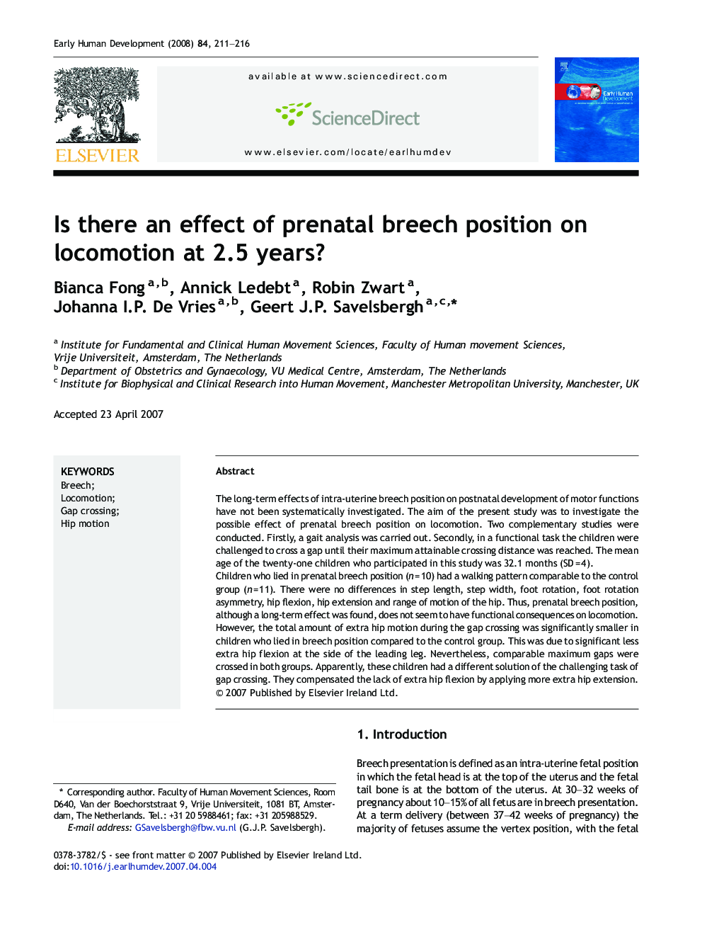 Is there an effect of prenatal breech position on locomotion at 2.5 years?