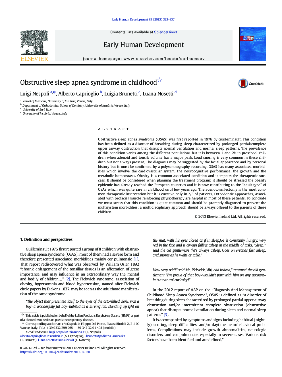 Obstructive sleep apnea syndrome in childhood 