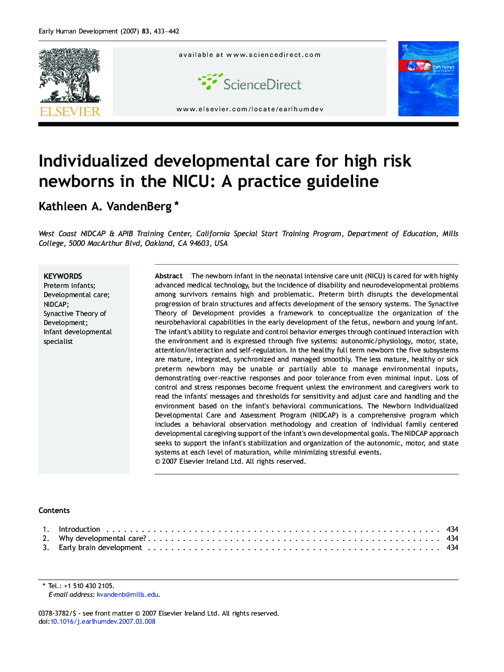 Individualized developmental care for high risk newborns in the NICU: A practice guideline