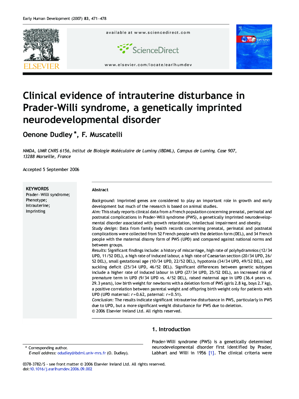 Clinical evidence of intrauterine disturbance in Prader-Willi syndrome, a genetically imprinted neurodevelopmental disorder