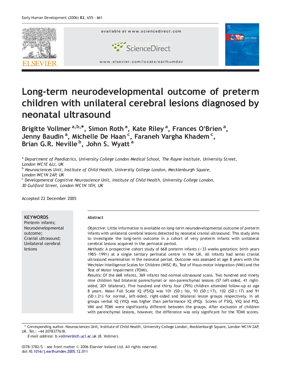 Long-term neurodevelopmental outcome of preterm children with unilateral cerebral lesions diagnosed by neonatal ultrasound