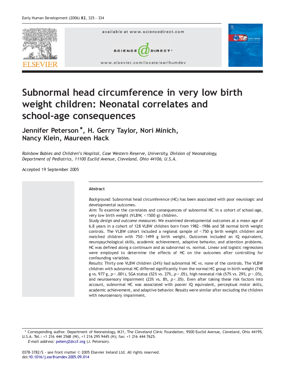 Subnormal head circumference in very low birth weight children: Neonatal correlates and school-age consequences