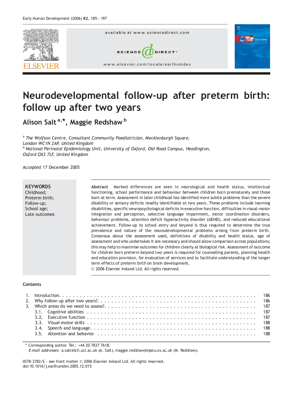 Neurodevelopmental follow-up after preterm birth: follow up after two years