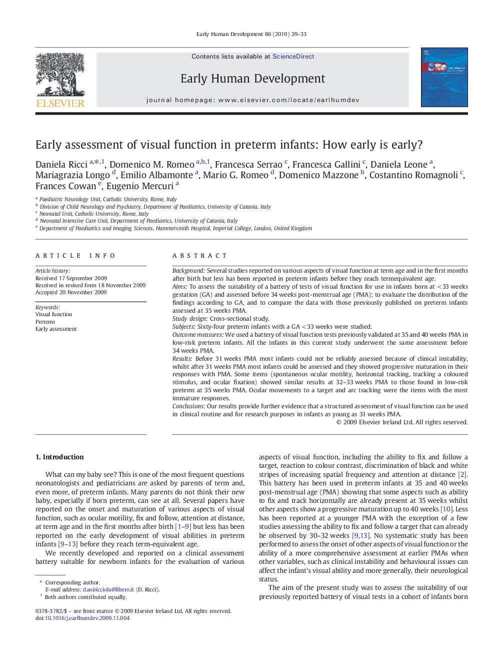 Early assessment of visual function in preterm infants: How early is early?