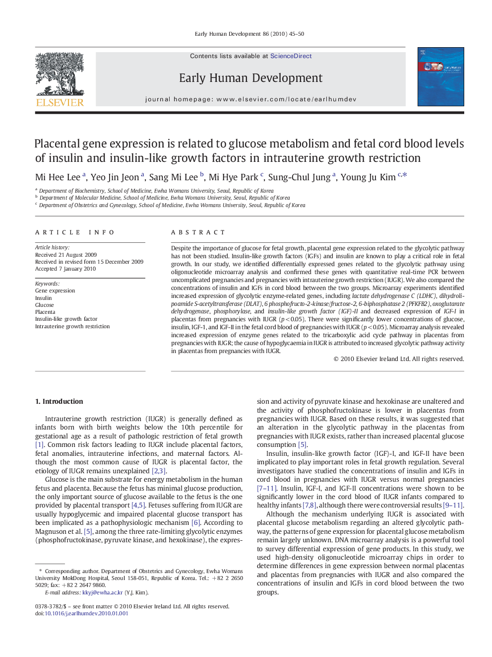 Placental gene expression is related to glucose metabolism and fetal cord blood levels of insulin and insulin-like growth factors in intrauterine growth restriction