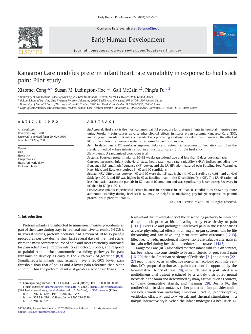 Kangaroo Care modifies preterm infant heart rate variability in response to heel stick pain: Pilot study