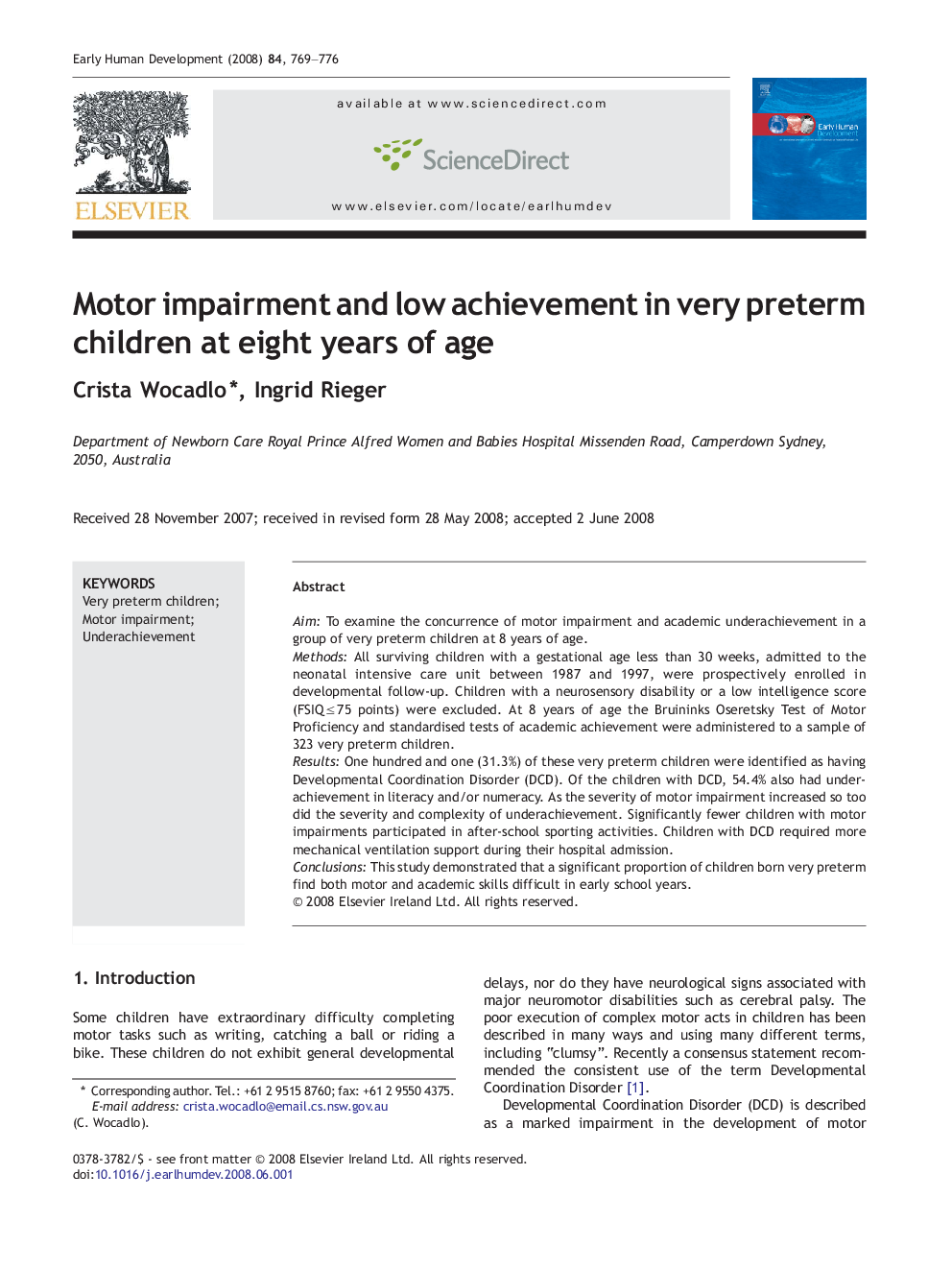 Motor impairment and low achievement in very preterm children at eight years of age