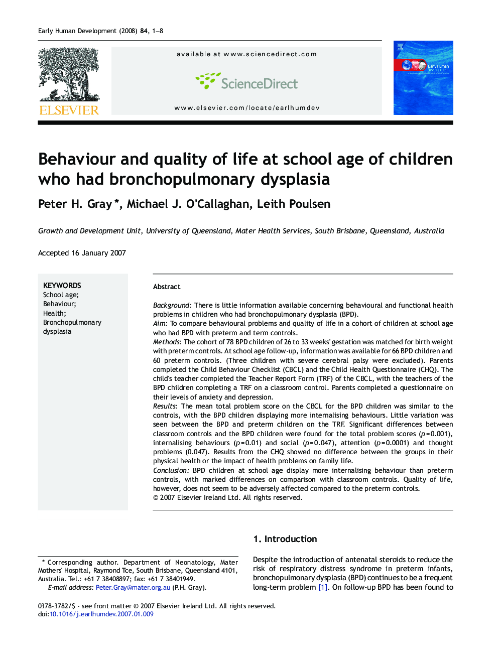 Behaviour and quality of life at school age of children who had bronchopulmonary dysplasia