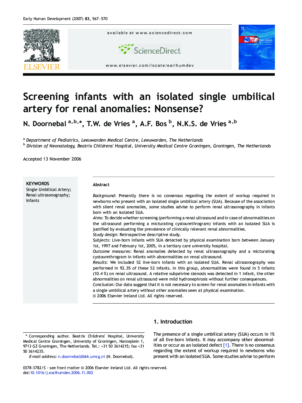 Screening infants with an isolated single umbilical artery for renal anomalies: Nonsense?