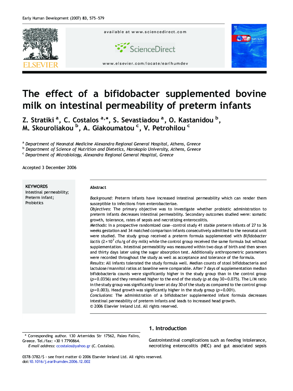 The effect of a bifidobacter supplemented bovine milk on intestinal permeability of preterm infants