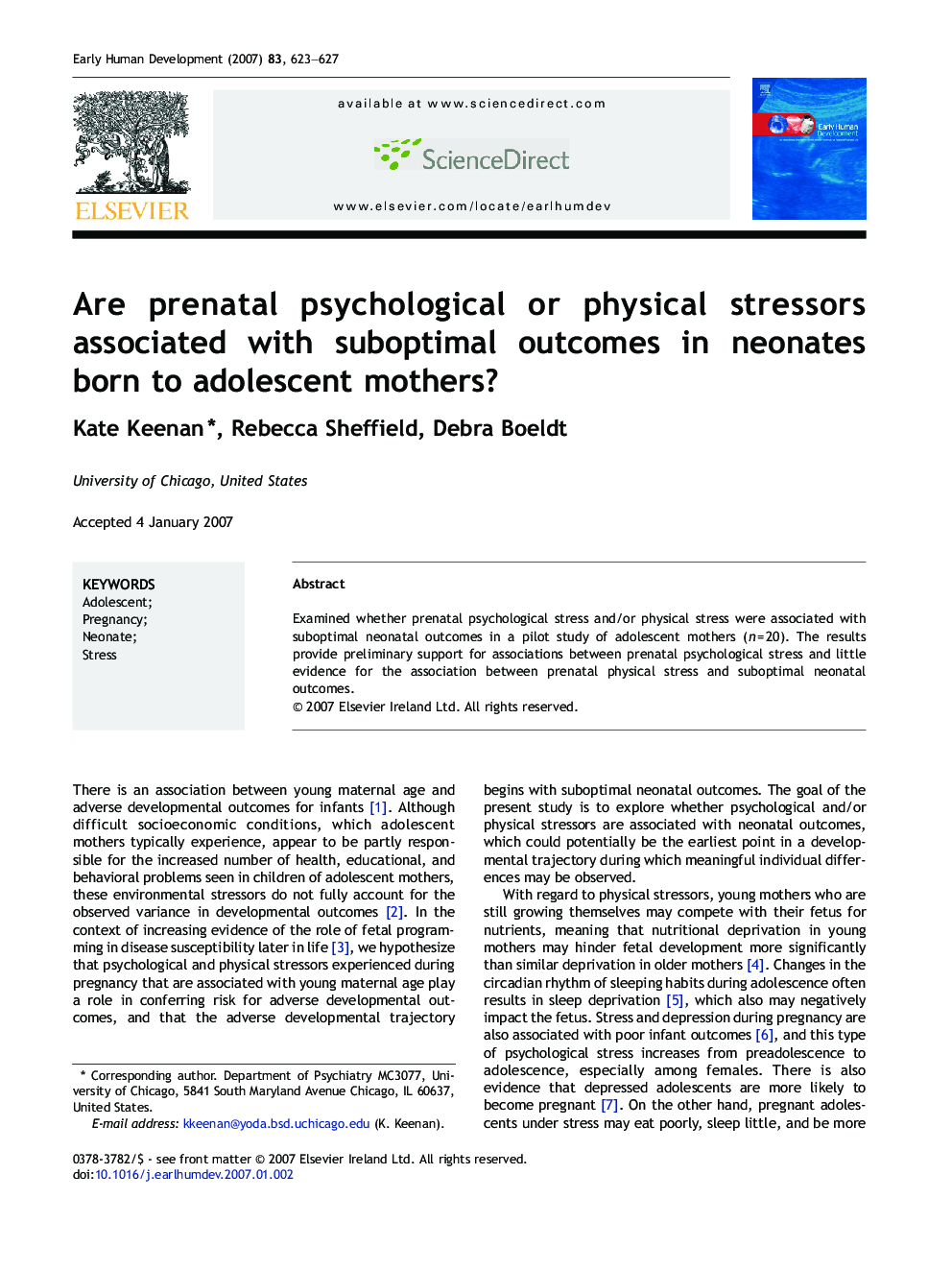 Are prenatal psychological or physical stressors associated with suboptimal outcomes in neonates born to adolescent mothers?