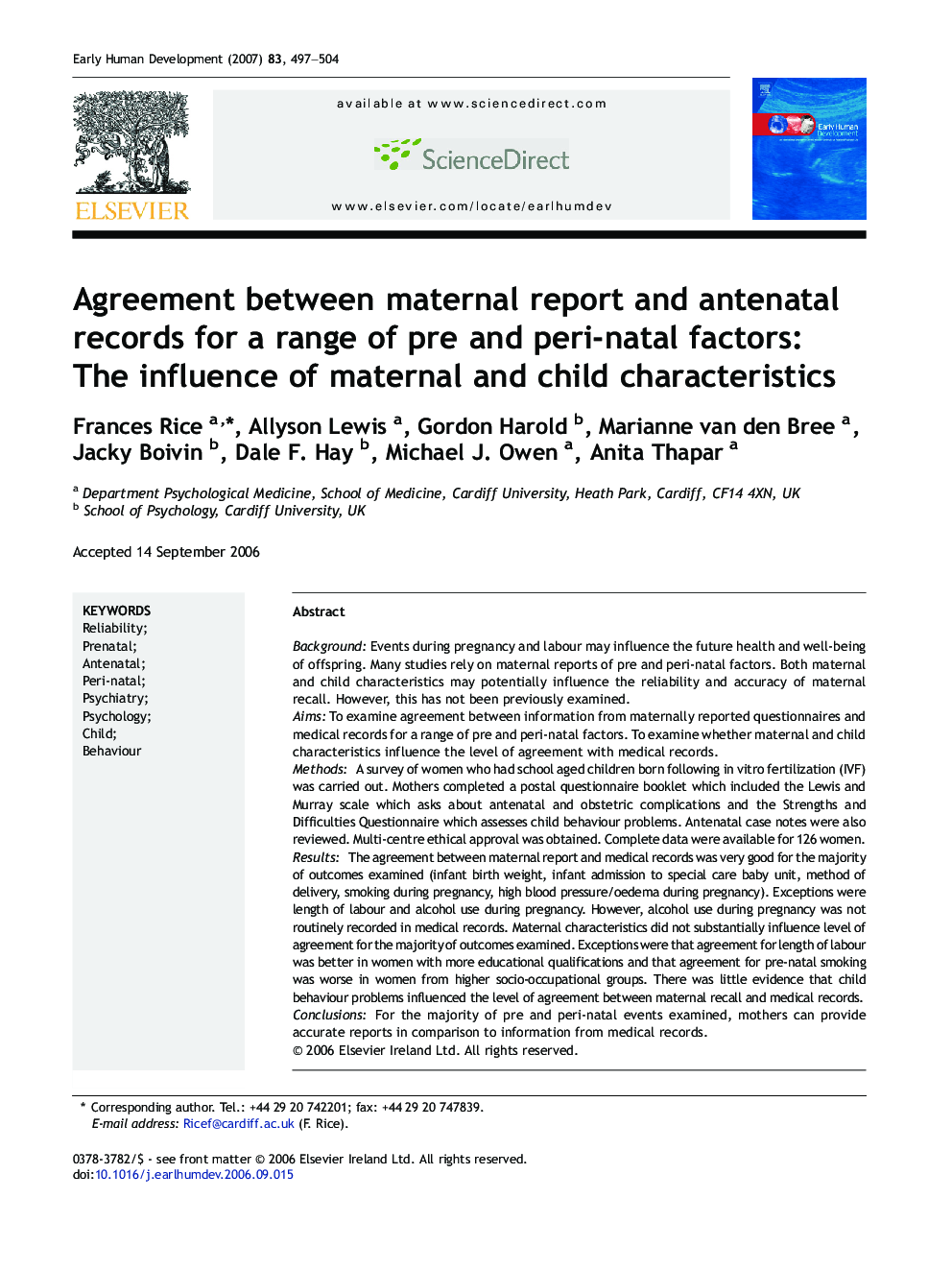 Agreement between maternal report and antenatal records for a range of pre and peri-natal factors: The influence of maternal and child characteristics