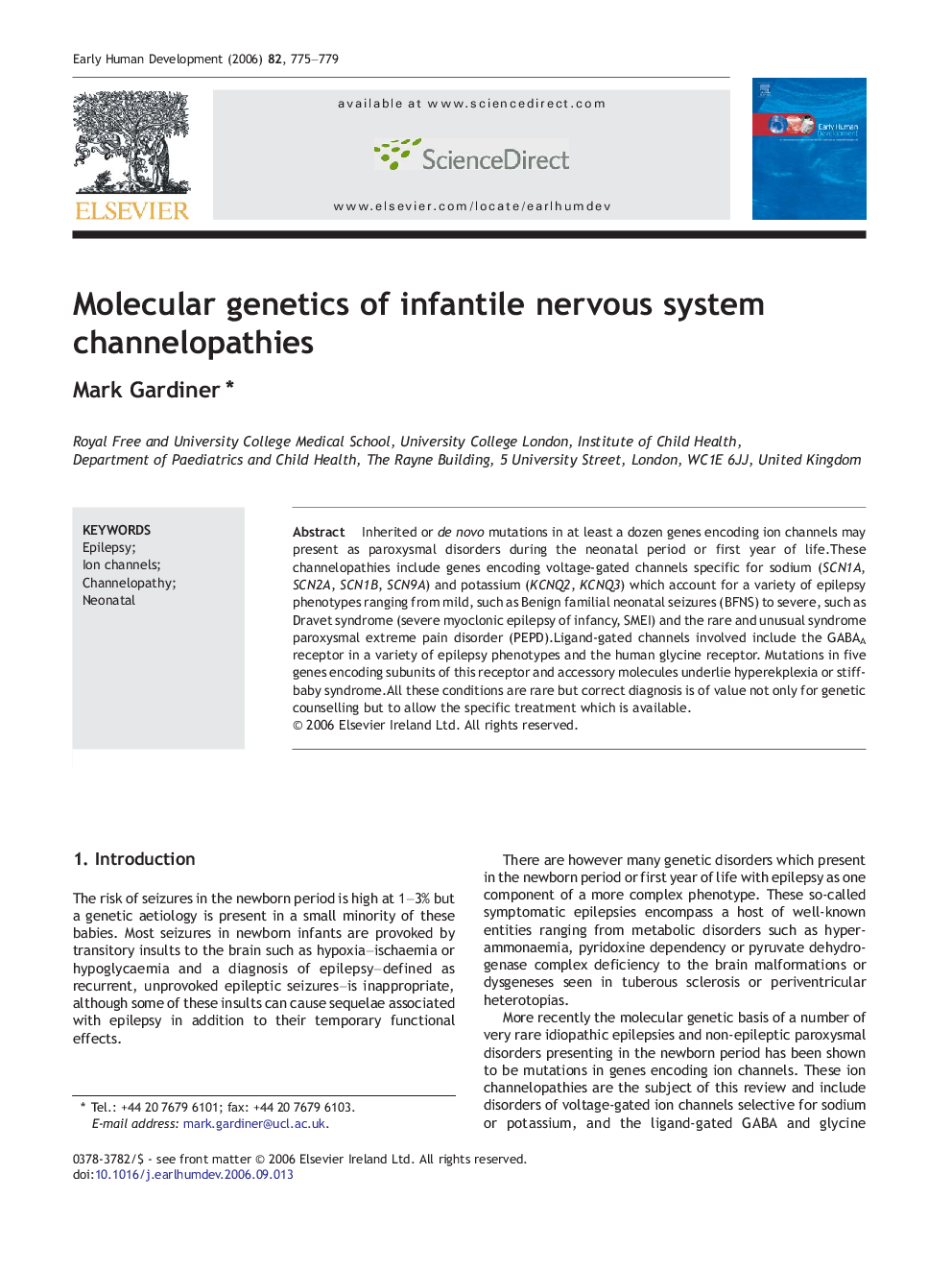 Molecular genetics of infantile nervous system channelopathies