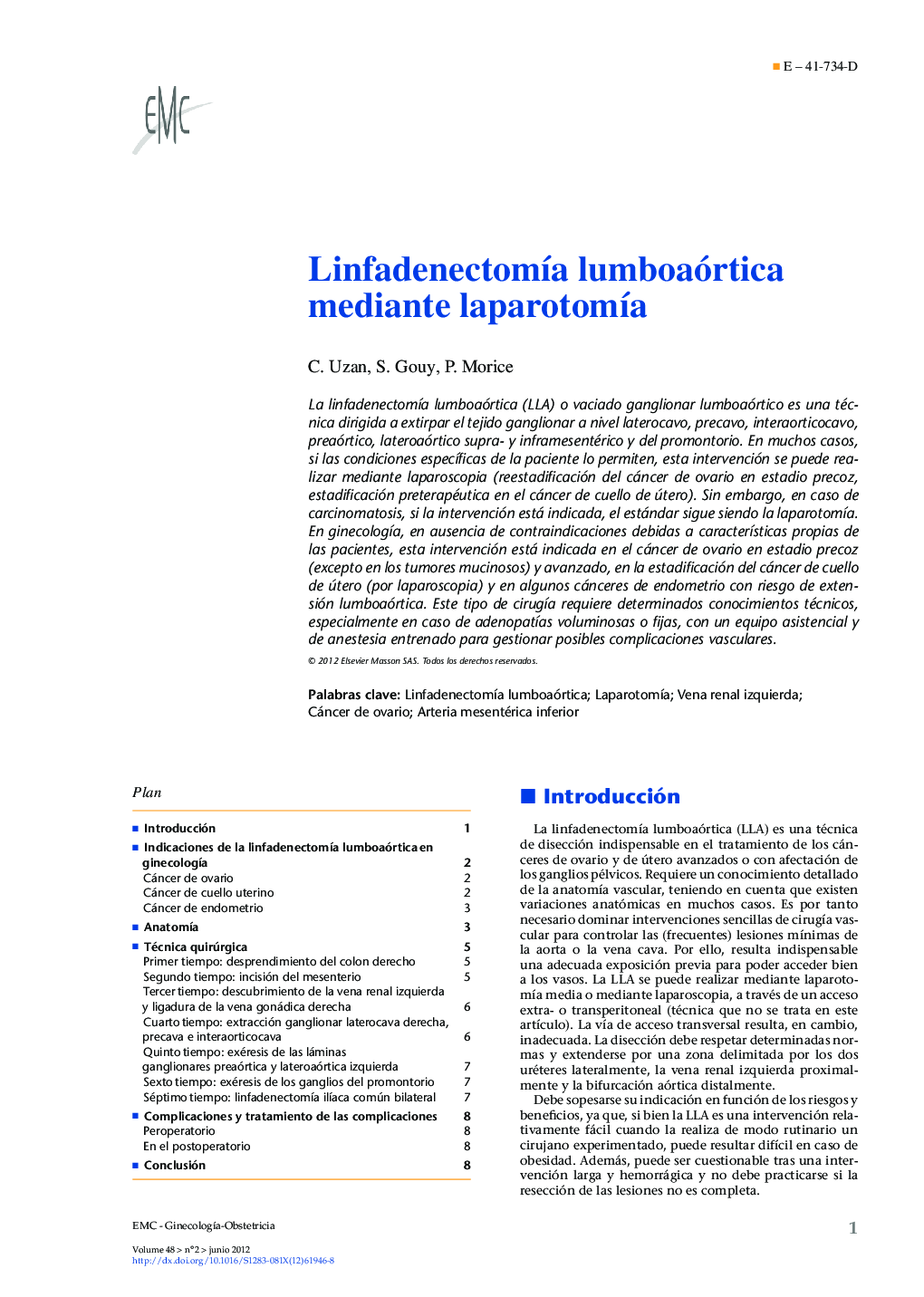 LinfadenectomÃ­a lumboaórtica mediante laparotomÃ­a