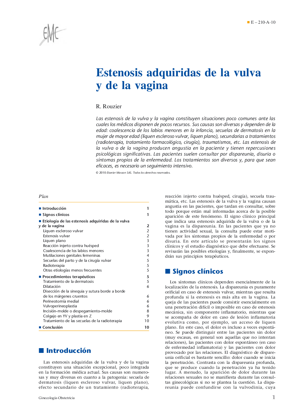 Estenosis adquiridas de la vulva y de la vagina