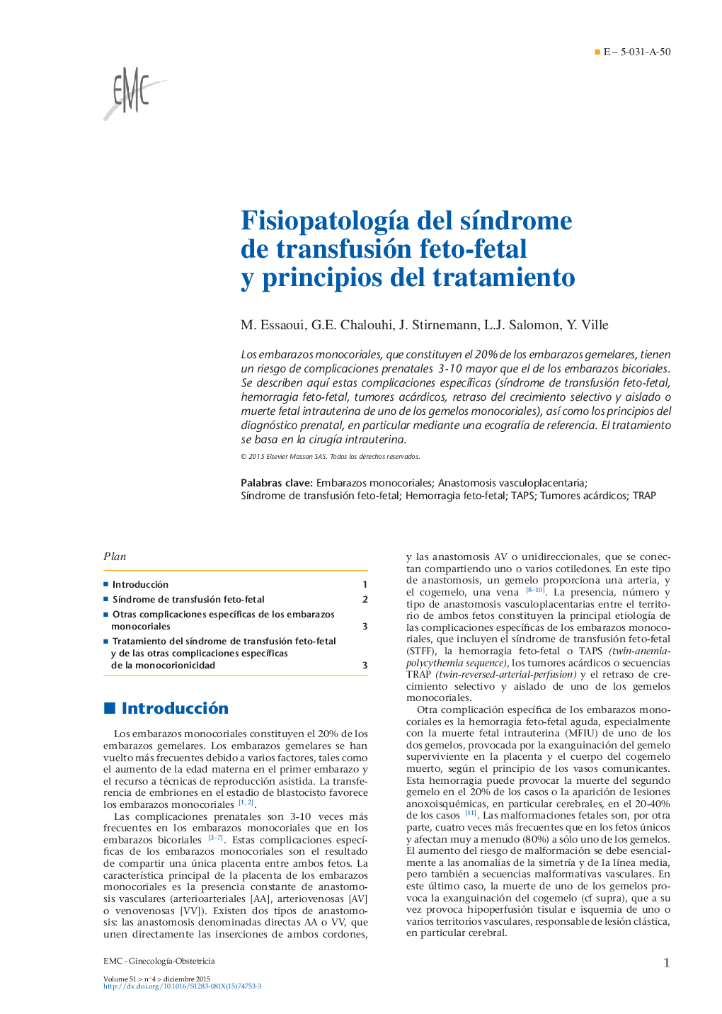 Fisiopatología del síndrome de transfusión feto-fetal y principios del tratamiento