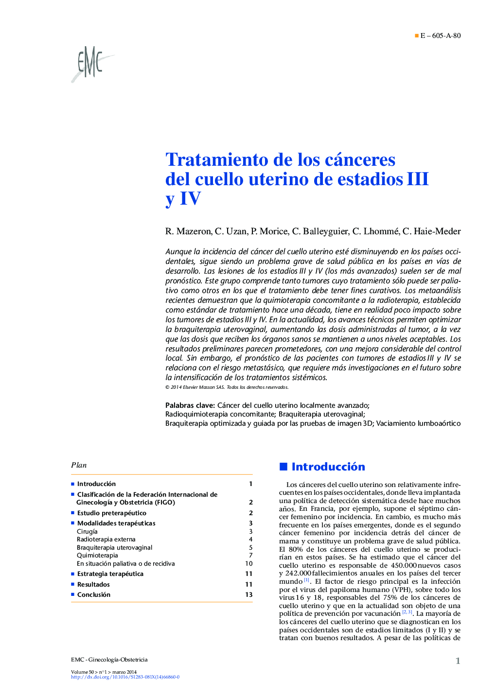 Tratamiento de los cánceres del cuello uterino de estadiosÂ III y IV