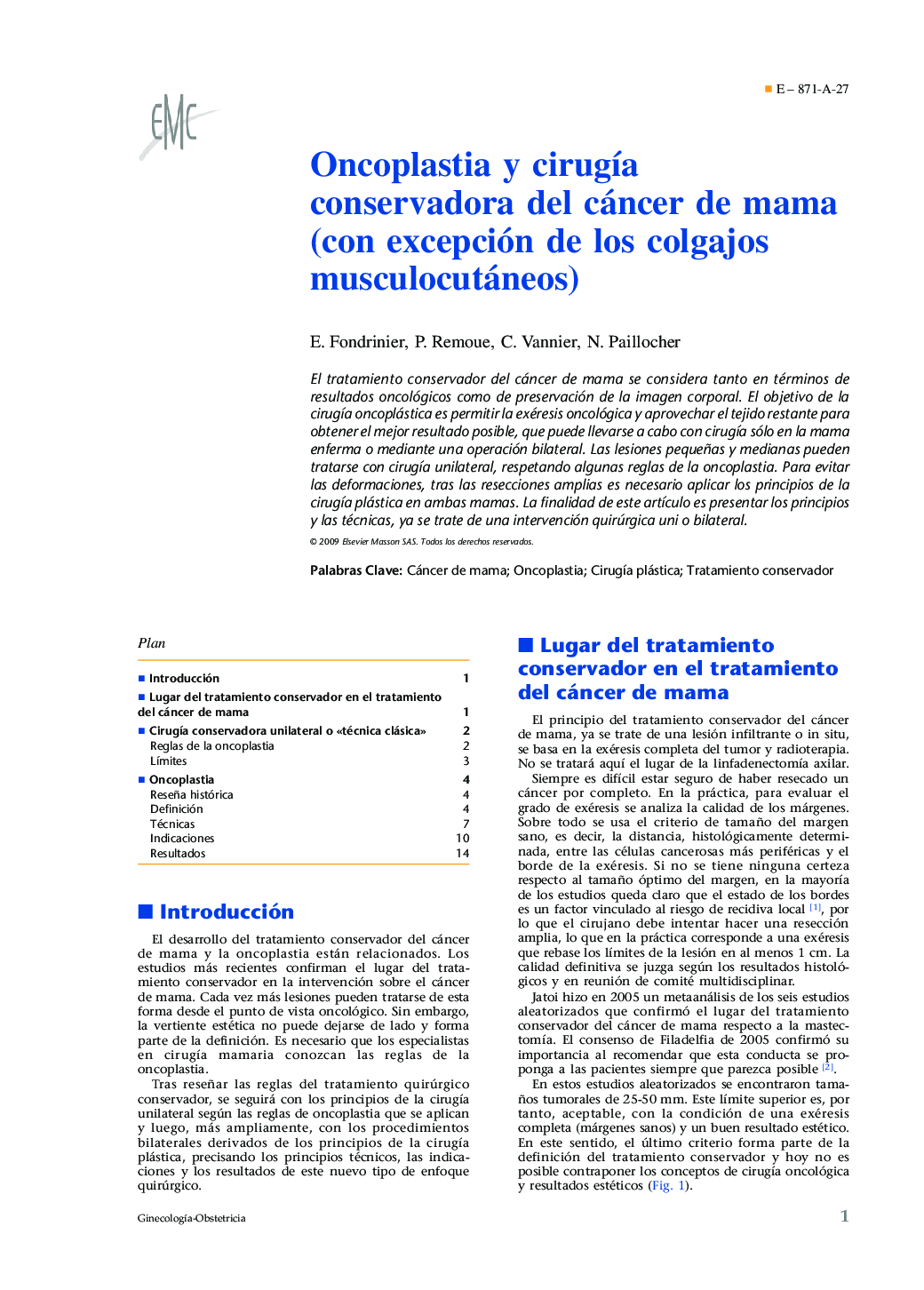 Oncoplastia y cirugÃ­a conservadora del cáncer de mama (con excepción de los colgajos musculocutáneos)