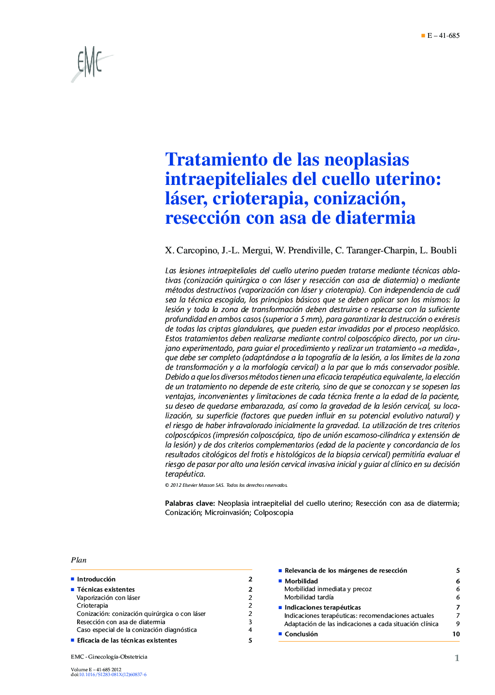 Tratamiento de las neoplasias intraepiteliales del cuello uterino: láser, crioterapia, conización, resección con asa de diatermia