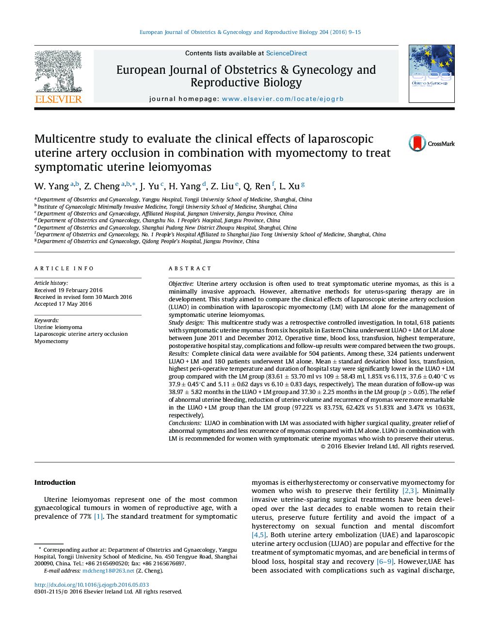 Multicentre study to evaluate the clinical effects of laparoscopic uterine artery occlusion in combination with myomectomy to treat symptomatic uterine leiomyomas