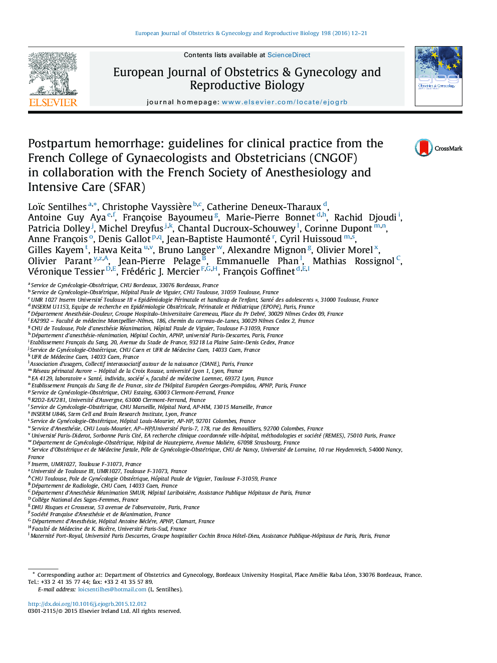 Postpartum hemorrhage: guidelines for clinical practice from the French College of Gynaecologists and Obstetricians (CNGOF): in collaboration with the French Society of Anesthesiology and Intensive Care (SFAR)