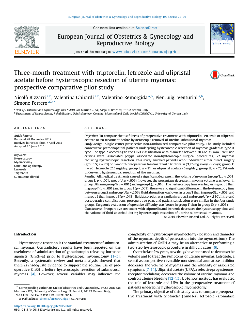 Three-month treatment with triptorelin, letrozole and ulipristal acetate before hysteroscopic resection of uterine myomas: prospective comparative pilot study