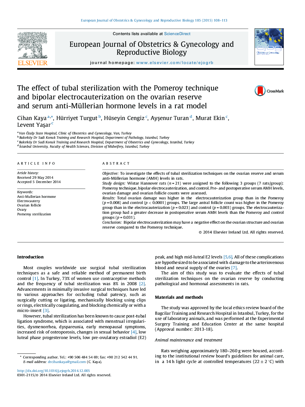 The effect of tubal sterilization with the Pomeroy technique and bipolar electrocauterization on the ovarian reserve and serum anti-Müllerian hormone levels in a rat model