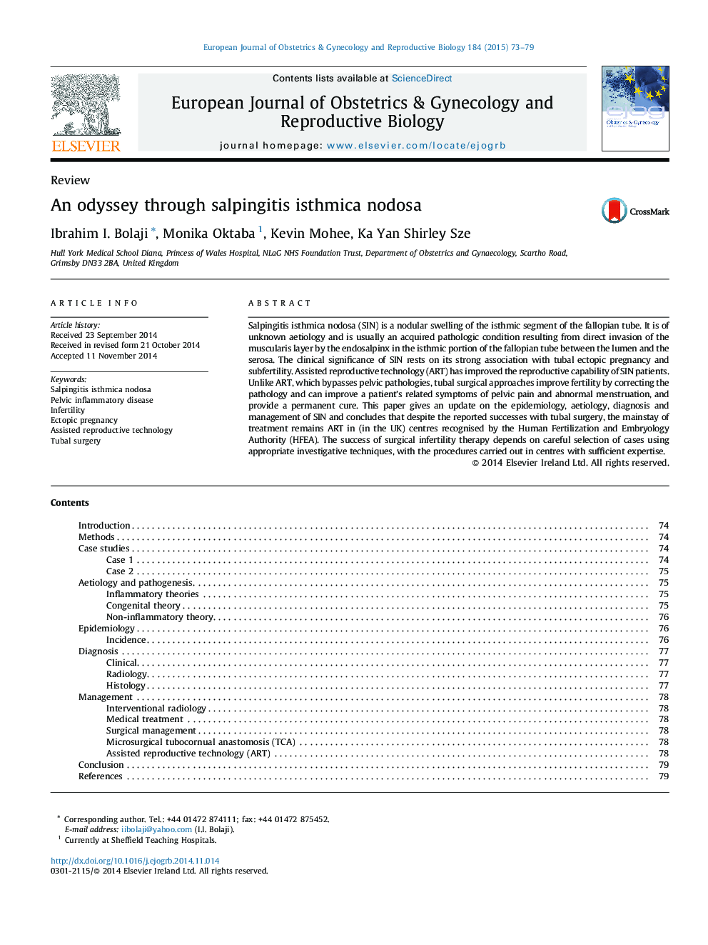 An odyssey through salpingitis isthmica nodosa