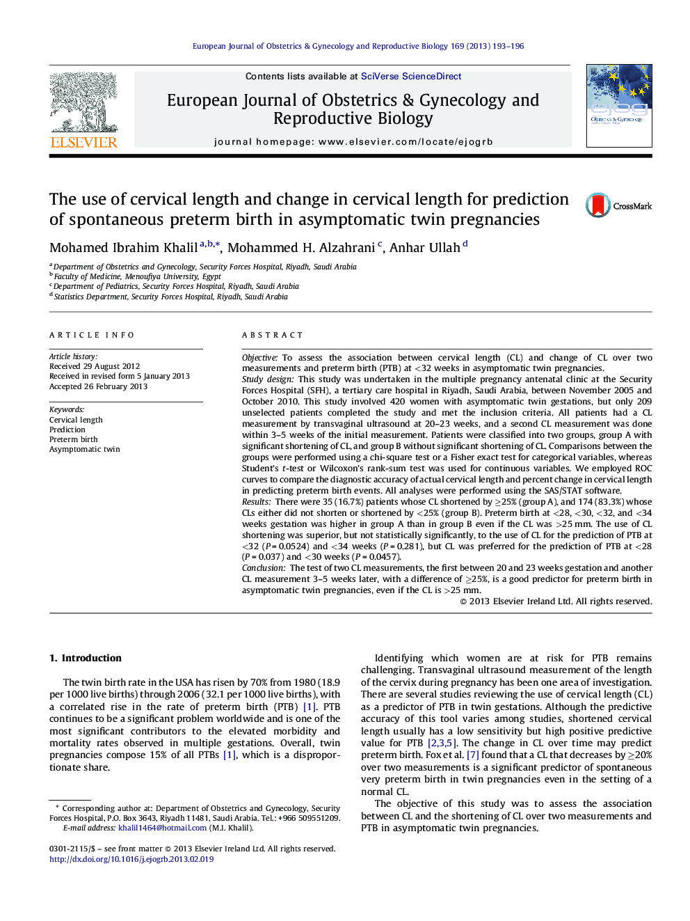 The use of cervical length and change in cervical length for prediction of spontaneous preterm birth in asymptomatic twin pregnancies