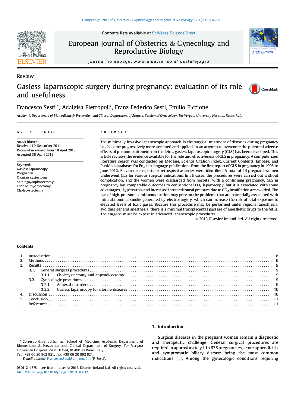 Gasless laparoscopic surgery during pregnancy: evaluation of its role and usefulness