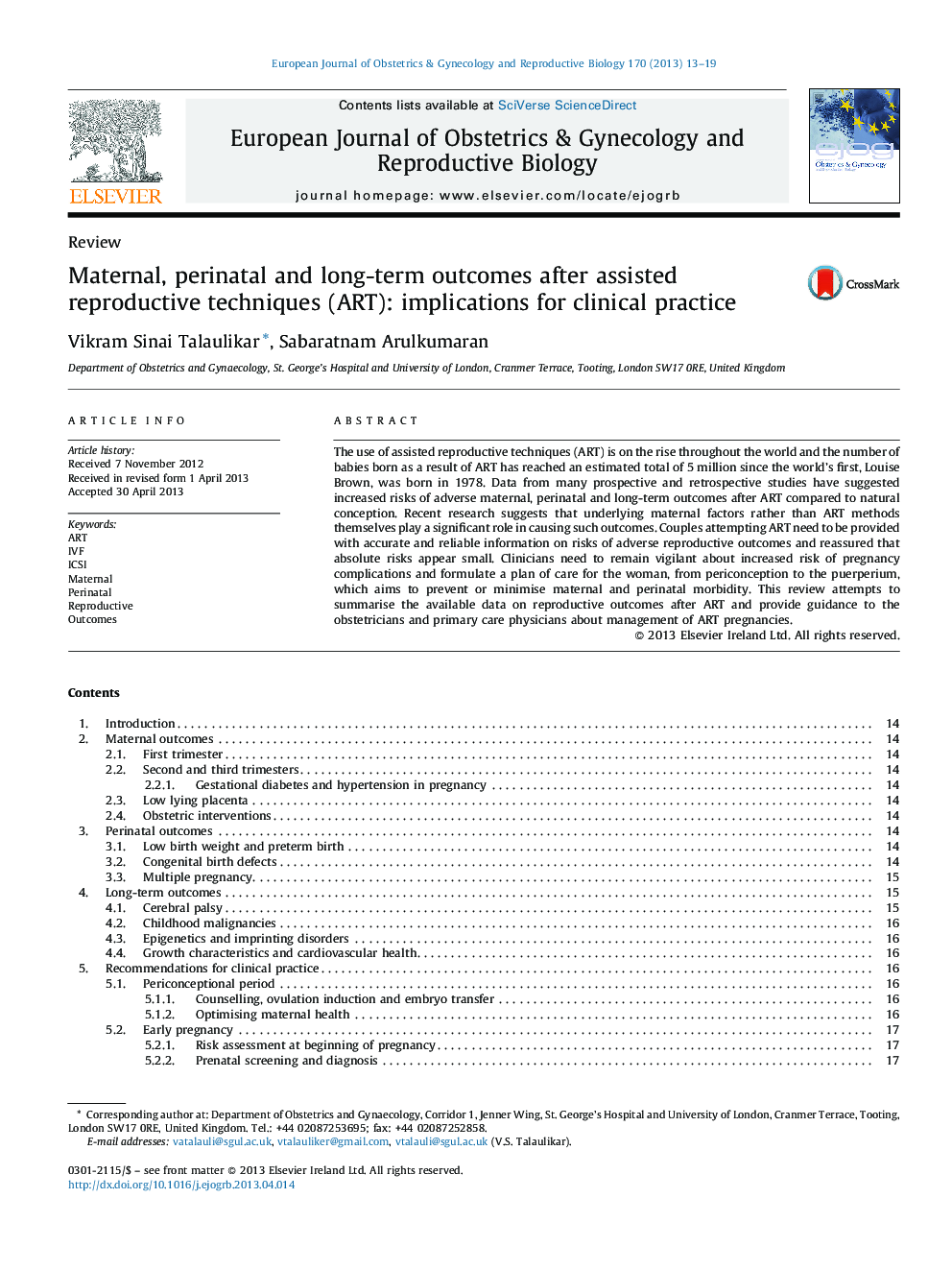 Maternal, perinatal and long-term outcomes after assisted reproductive techniques (ART): implications for clinical practice